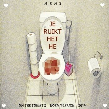 数字艺术 标题为“ON THE TOILET 2” 由Koen Vlerick, 原创艺术品