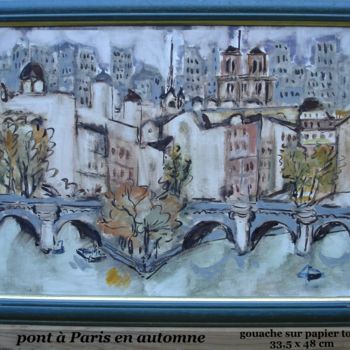 Peinture intitulée "pont-a-paris-en-aut…" par Ioana, Œuvre d'art originale, Gouache