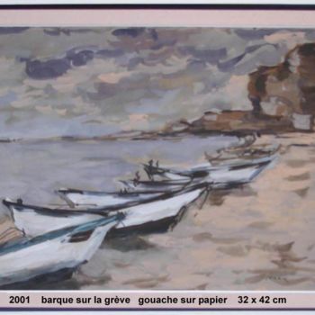 Peinture intitulée "barques sur la greve" par Ioana, Œuvre d'art originale, Gouache
