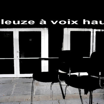 Arts numériques intitulée "deleuze à voix haute" par Michel Tabanou, Œuvre d'art originale, Peinture numérique