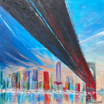 Peinture intitulée "Le pont de Brooklyn" par Diane Breton, Œuvre d'art originale, Acrylique Monté sur Châssis en bois