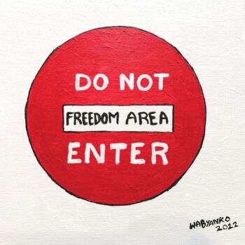 Pittura intitolato "Tiny Freedom Area" da Wabyanko, Opera d'arte originale, Acrilico Montato su Telaio per barella in legno
