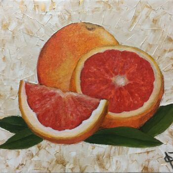 Painting titled "GRAPEFRUIT" by Voskresenskaya, Original Artwork, Oil