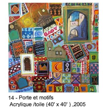 Peinture intitulée "Porte et motifs" par M'Hamed Saci, Œuvre d'art originale