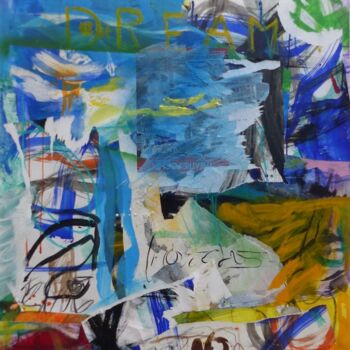 Peinture intitulée "Dream" par Joël Duprat, Œuvre d'art originale, Acrylique