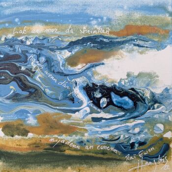 Painting titled "Lak ar mor" by Isabelle Langlois, Original Artwork, Acrylic Mounted on Wood Stretcher frame