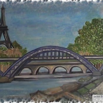 Peinture intitulée "La tour Eiffel" par Auracelie Wall, Œuvre d'art originale