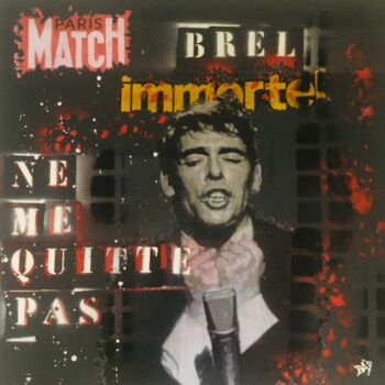 Collages intitulée "Ne me quitte pas" par Bad, Œuvre d'art originale, Collages