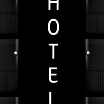 摄影 标题为“HOTEL” 由Harold Vernhes (HA-VE), 原创艺术品, 数码摄影