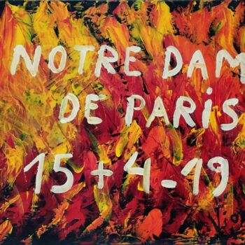 Painting titled "Notre Dame" by Vionne, Original Artwork, Acrylic