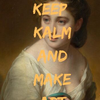 Arts numériques intitulée "Keep Calm and Make…" par Chun Yu Guan, Œuvre d'art originale, Image générée par l'IA Monté sur Pa…