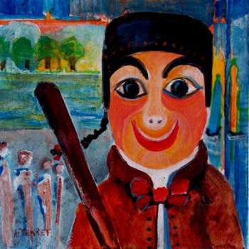 Peinture intitulée "Guignol... le héros…" par Anne-Frédérique Ferret, Œuvre d'art originale, Huile