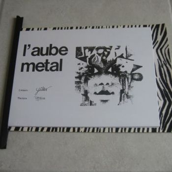 图画 标题为“l'aube métal” 由Patou.B, 原创艺术品