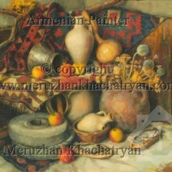 Ζωγραφική με τίτλο "The Armenian still-…" από Meruzhan Khachatryan, Αυθεντικά έργα τέχνης, Λάδι