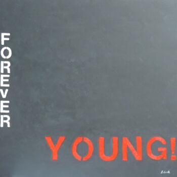 Peinture intitulée "Forever Young" par Elisa Cook Benbassat Bassat, Œuvre d'art originale, Huile