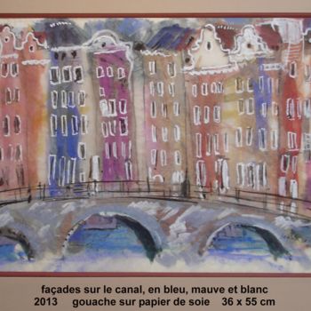 Peinture intitulée "façades sur le cana…" par Ioana, Œuvre d'art originale, Gouache