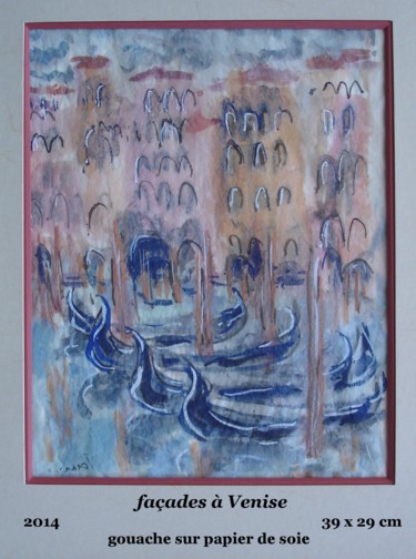 Peinture intitulée "facade-a-venise.jpg" par Ioana, Œuvre d'art originale, Gouache
