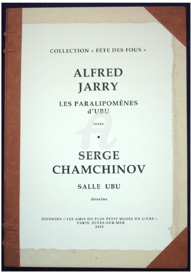 Dessin intitulée "Alfred Jarry_Ubu (l…" par Serge Chamchinov, Œuvre d'art originale