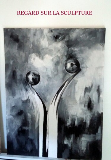 Peinture intitulée "REGARD SUR LA SCULP…" par Gerard Lami, Œuvre d'art originale, Acrylique