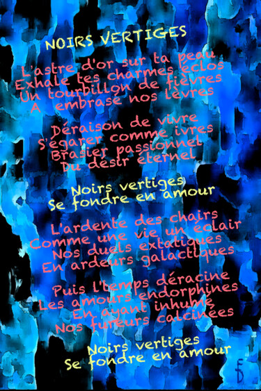 NOIRS VERTIGES paroles (+VIDÉO) Arts numériques intitulée "NOIRS VERTIGES paro…" par Frédéric Didillon, Œuvre d'art originale, Collages