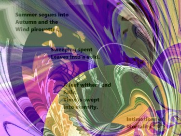 Digitale Kunst getiteld "intimations-of-mort…" door David Callahan, Origineel Kunstwerk, Digitaal Schilderwerk
