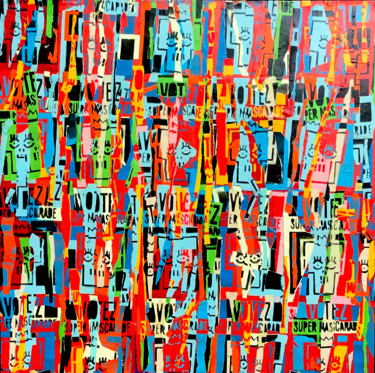 Pintura intitulada "VOTEZ SUPER MASCARA…" por Mascarade, Obras de arte originais, Acrílico