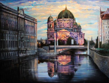 Berliner Dom Peinture intitulée "Berliner Dom" par Dmitry King, Œuvre d'art originale, Huile