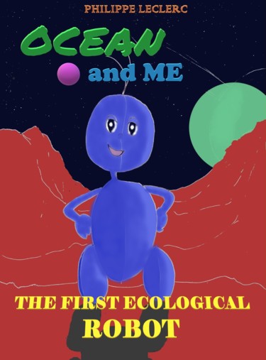 Drawing titled "Ocean, my robot fri…" by Philippe Leclerc, Graphiste, Original Artwork