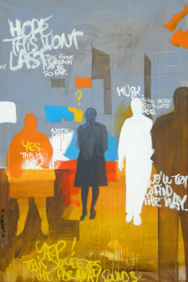 Peinture intitulée "Hope this won’t las…" par Franck Chambrun, Œuvre d'art originale, Acrylique