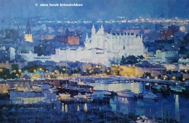 Palma de Mallorca XVI Painting titled "Palma de Mallorca X…" by Alex Hook Krioutchkov, Original Artwork, Oil