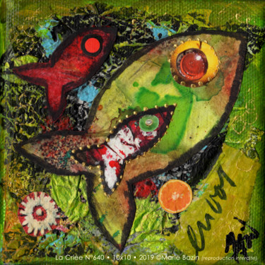 Painting titled "LA CRIÉE N°640" by Marie Bazin, Original Artwork, Collages