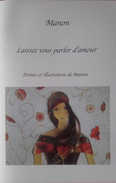 제목이 ""Laissez vous parle…"인 사진 Manon로, 원작, 디지털