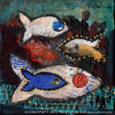 Painting titled "LA CRIÉE N°637" by Marie Bazin, Original Artwork, Acrylic Mounted on Wood Stretcher frame