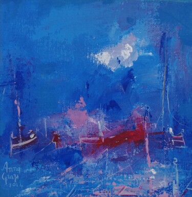 Silence sur le port 绘画 标题为“Silence sur le port” 由Anna Grazi, 原创艺术品, 丙烯
