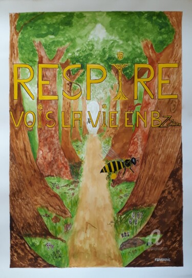 Respire Vois la Vie en Bzzzz Ζωγραφική με τίτλο "Respire Vois la Vie…" από Fabienne Soubrenie, Αυθεντικά έργα τέχνης, Ακρυλικό
