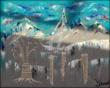 Peinture intitulée "DES CIMES , moi des…" par Laurent Boron, Œuvre d'art originale, Huile
