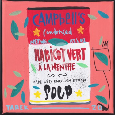Campbell's Haricot Vert Peinture intitulée "Campbell's Haricot…" par Tarek Ben Yakhlef, Œuvre d'art originale, Acrylique