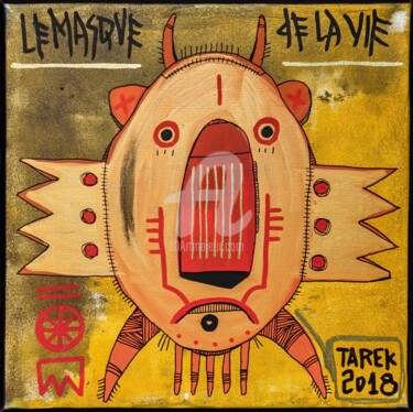 绘画 标题为“Le masque de la vie” 由Tarek Ben Yakhlef, 原创艺术品, 丙烯