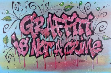 绘画 标题为“Graffiti is not a c…” 由Pk29, 原创艺术品, 丙烯 安装在木质担架架上