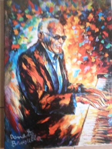 绘画 标题为“Ray Charles” 由Bruscella Donato, 原创艺术品, 油