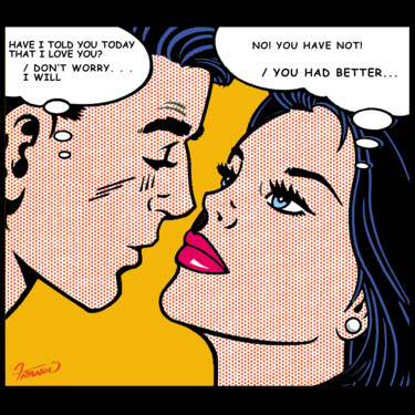 Digital Arts titled "Have I Told You I L…" by Moreno Franco, Original Artwork, Acrylic