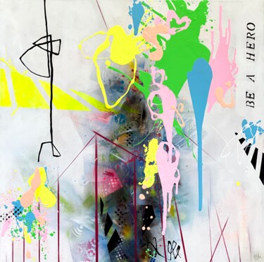 제목이 "Be A Hero No.2"인 미술작품 Beate Garding Schubert로, 원작, 아크릴