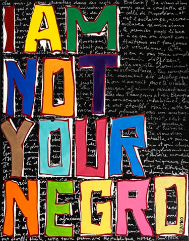 绘画 标题为“I am not your negro…” 由Denis Vincent, 原创艺术品, 丙烯 安装在木质担架架上
