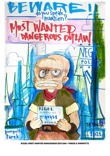 图画 标题为“Wanted Rigel” 由Tarek Ben Yakhlef, 原创艺术品, 标记