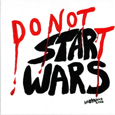 Tiny Do Not Start Wars