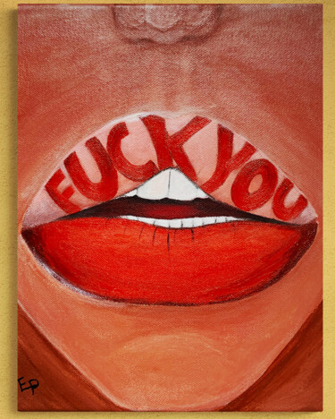 Red lips - Print on canvas wall decor - Fuck you Цифровое искусство под названием "Red lips - Print on…" - Elena Polak, Подлинное произведение искусства, 2D Цифровая Работа