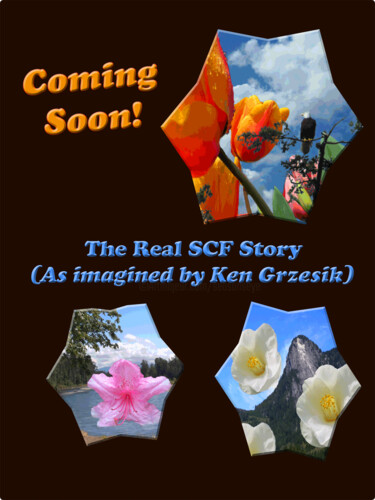 The Real SCF story, Coming Soon!