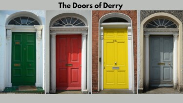 The Doors of Derry #4 Photographie intitulée "The Doors of Derry…" par Emma Cownie, Œuvre d'art originale, Photographie numérique