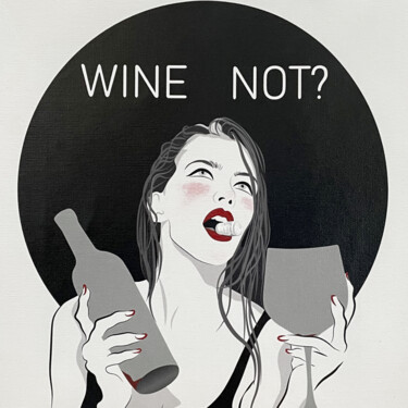 绘画 标题为“Wine Not” 由Alena Gasilina-Trippel, 原创艺术品, 数字油画