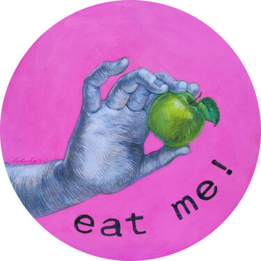 Eat me! 绘画 标题为“Eat me!” 由Natalie Levkovska, 原创艺术品, 油 安装在木质担架架上